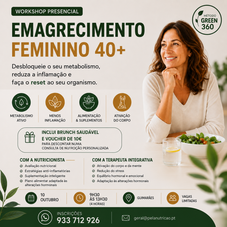 emagrecimento feminino, pela nutrição, nutricionista, guimarães,evento, workshop